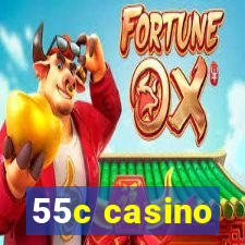 55c casino